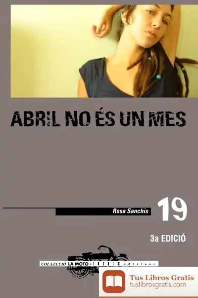 Descargar Abril No És Un Mes