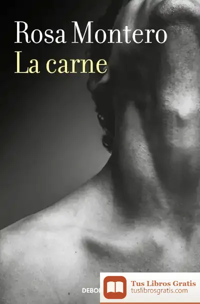 Descargar La Carne de Rosa Montero