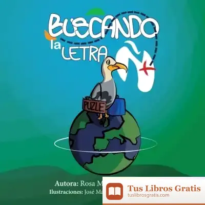 Descargar Buscando La Letra Ñ de Rosa Morillo Gallardo