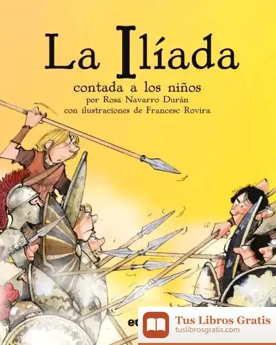 Descargar La Ilíada Contada A Los Niños Biblioteca Escolar