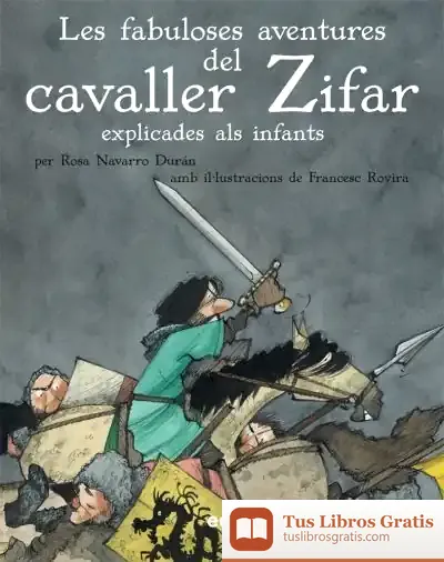 Descargar Les Fabuloses Aventures Del Cavaller Zifar