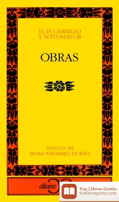 Descargar Obras. Luis Carrillo Y Sotomayor de Roberto Díaz Hompanera