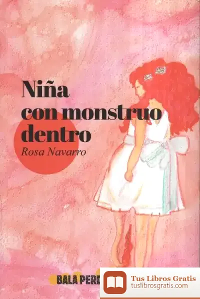 Descargar Niña Con Monstruo Dentro de Rosa Navarro
