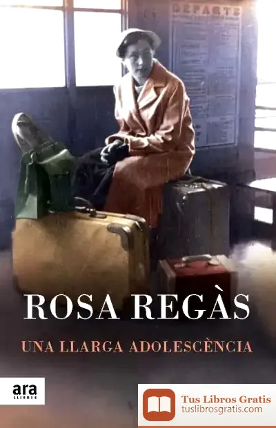 Descargar Una Llarga Adolescència