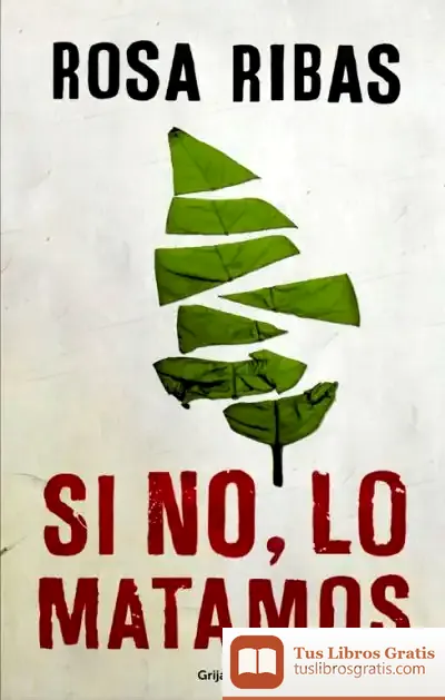 Descargar Si No, Lo Matamos