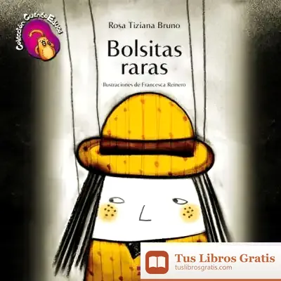 Descargar Bolsitas Raras