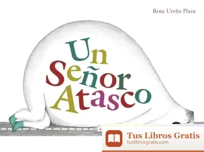 Descargar Un Señor Atasco
