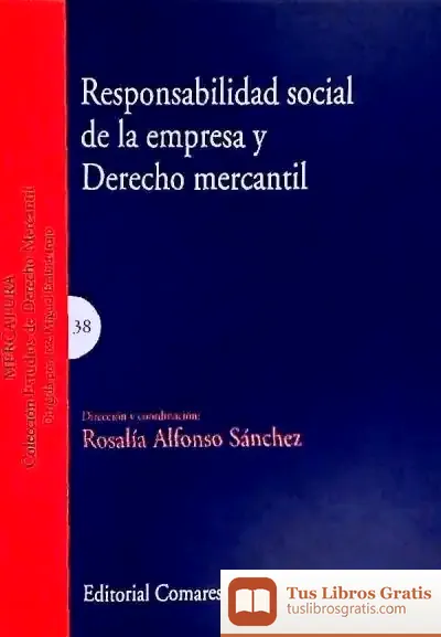 Descargar Responsabilidad Social De La Empresa Y Derecho Mercantil de Maria Mira Castelló