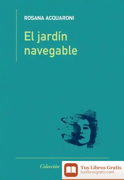 Descargar El Jardín Navegable