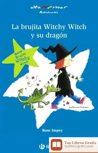 Descargar La Brujita Witchy Witch Y Su Dragón
