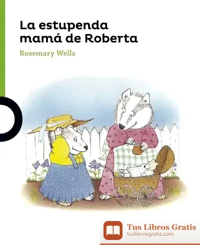 Descargar La Estupenda Mamá De Roberta