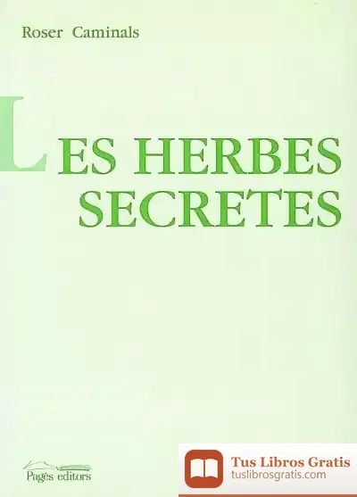 Descargar Les Herbes Secretes