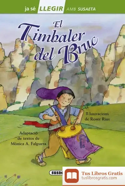Descargar Llegir Amb Susaeta - Nivel 2. El Timbaler Del Bruc