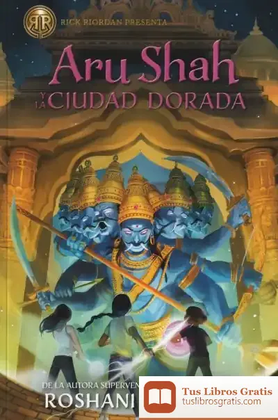 Descargar Aru Shah Y La Ciudad Dorada