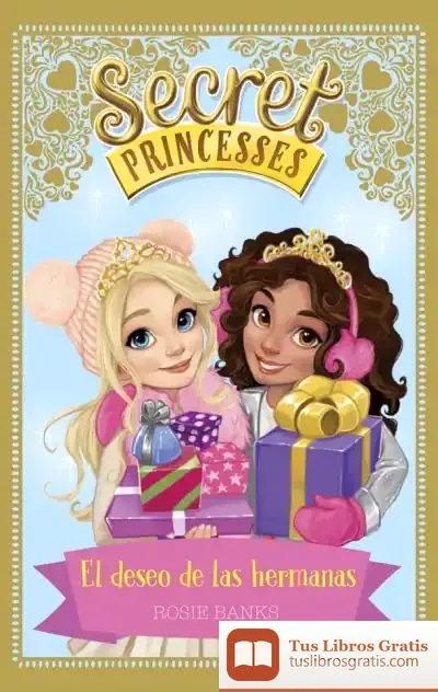 Descargar Secret Princesses. El Deseo De Las Hermanas