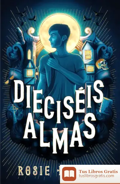 Descargar Dieciséis Almas