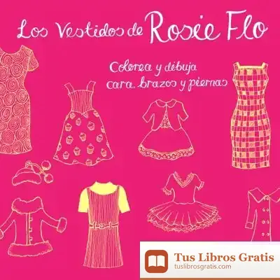 Descargar Los Vestidos De Rosie Flo