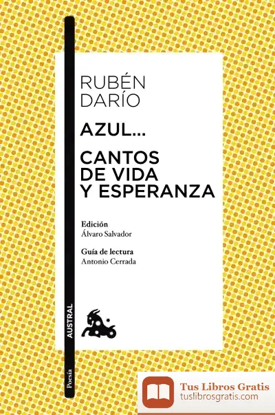 Descargar Azul... / Cantos De Vida Y Esperanza de Felipe Martínez Marzoa