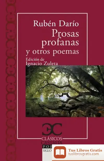 Descargar Prosas Profanas Y Otros Poemas de Rubén Darío