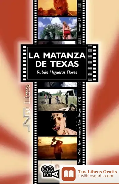 Descargar La Matanza De Texas. Tobe Hooper (1974) de Rubén Higueras Flores