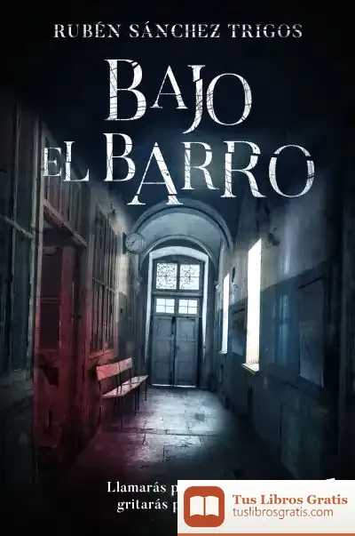 Descargar Bajo El Barro