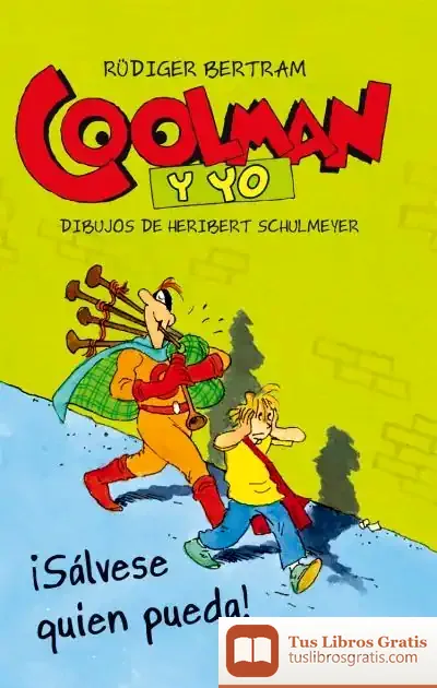 Descargar Coolman Y Yo. ¡Sálvese Quien Pueda!