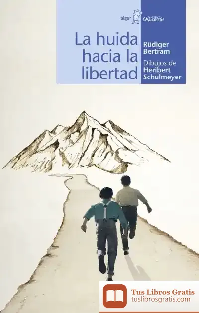 Descargar La Huida Hacia La Libertad