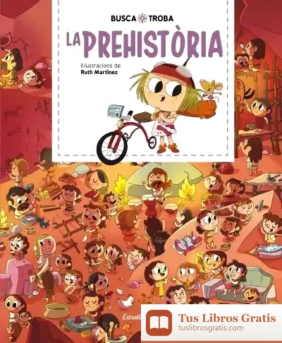 Descargar Busca I Troba. La Prehistòria de Ruth Martínez