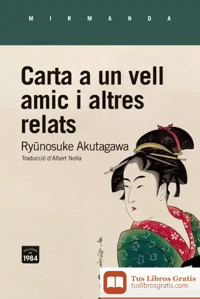 Descargar Carta A Un Vell Amic I Altres Relats