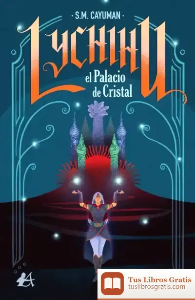 Descargar Lychihu, El Palacio De Cristal de S. M. Cayuman