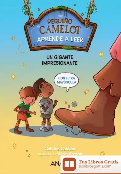 Descargar Pequeño Camelot: Un Gigante Impresionante