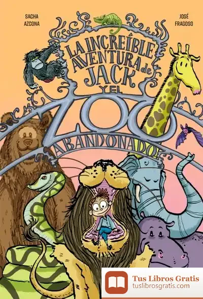 Descargar La Increíble Aventura De Jack Y El Zoo Abandonado