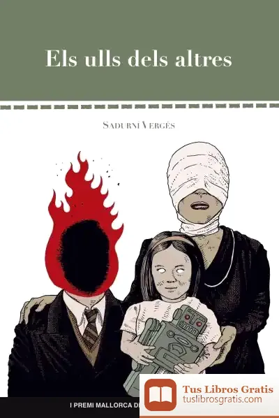 Descargar Els Ulls Dels Altres de Sadurní Vergés Vilella