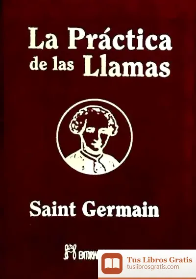 Descargar La Práctica De Las Llamas de Alberto García Porras