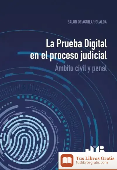 Descargar La Prueba Digital En El Proceso Judicial