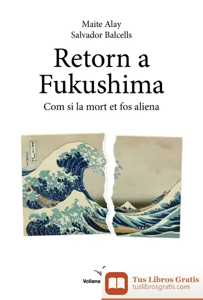 Descargar Retorn A Fukushima