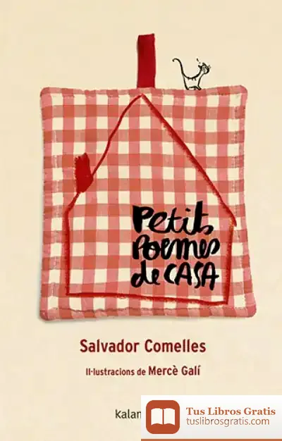 Descargar Petits Poemes De Casa de Salvador Comelles