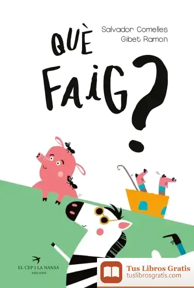 Descargar Què Faig? de Salvador Comelles
