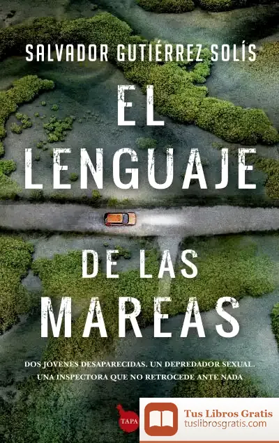 Descargar Lenguaje De Las Mareas, El