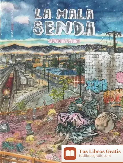 Descargar La Mala Senda
