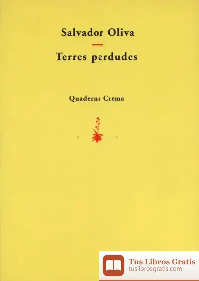Descargar Terres Perdudes de Salvador Oliva Llinas