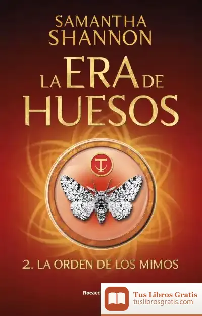Descargar La Orden De Los Mimos (La Era De Huesos 2)