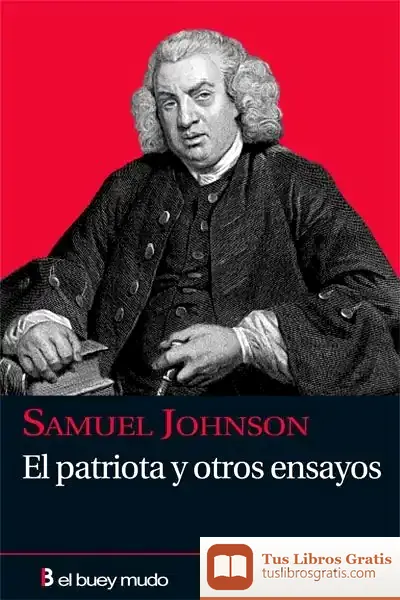 Descargar Patriota Y Otros Ensayos, El
