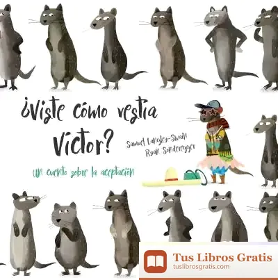 Descargar ¿Viste Cómo Vestía Víctor? de Samuel Langley-swain