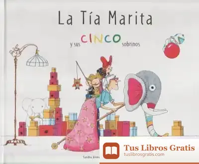 Descargar La Tía Marita Y Sus Cinco Sobrinos