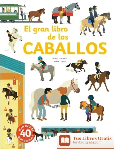 Descargar El Gran Libro De Los Caballos