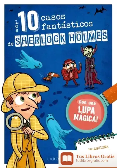 Descargar Los Diez Casos Fantásticos De Sherlock Holmes