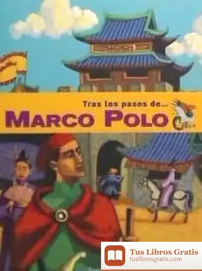 Descargar Marco Polo (Tras Los Pasos...)