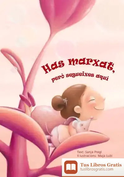 Descargar Has Marxat, Però Segueixes Aquí