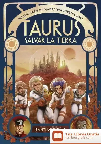 Descargar Taurus. Salvar La Tierra